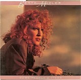 Bette Midler - Some People's Lives