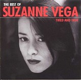 Suzanne Vega - Best of Suzanne Vega: Tried & True