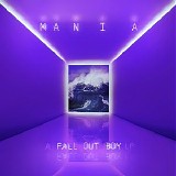 Fall Out Boy - M a N I a (Japanese Edition)