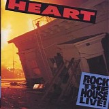 Heart - Rock the House Live!