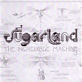 Sugarland - The Incredible Machine