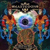 Mastodon - Crack the Skye