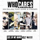Who Cares - Out Of My Mind / Holy Water