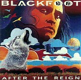 Blackfoot - After The Reign