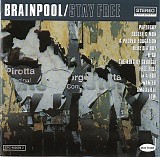 Brainpool - Stay Free