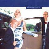 Big Money - Ruby Slippers