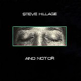 Steve Hillage - And Not Or