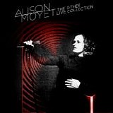 Alison Moyet - The Other Live Collection