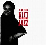 Eartha Kitt - Thinking Jazz