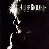 Cliff Richard - Always Guaranteed