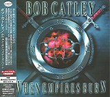 Bob Catley - When Empires Burn