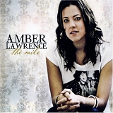 Amber Lawrence - The Mile