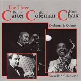 Carter, Benny (Benny Carter)-Bill Coleman-Henri Chaix - The Three C's