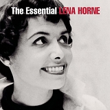 Horne, Lena (Lena Horne) - The Essential Lena Horne