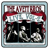 The Avett Brothers - Live, Vol. 2