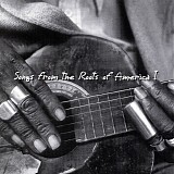 Various artists - Songs from the Roots of America Vol 1