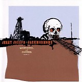Joseph, Jerry (Jerry Joseph) & The Jackmormons - Mouthful Of Copper