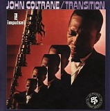 Coltrane, John (John Coltrane) - Transition (1993 Expanded Edition)