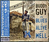 Buddy Guy - The Blues Is Alive And Well