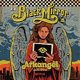 Mark Isham - Black Mirror: Arkangel
