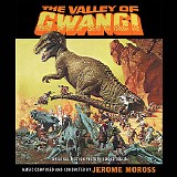Jerome Moross - The Valley of Gwangi