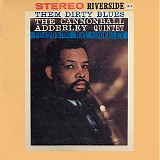 The Cannonball Adderley Quintet - Them Dirty Blues
