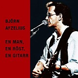 BjÃ¶rn Afzelius - En man, en rÃ¶st, en gitarr