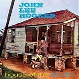 John Lee Hooker - House Of The Blues