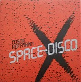 Cosmic Hoffmann - Space-Disco