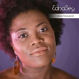 Edna Sey - Stay Focused