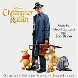 Geoff Zanelli & Jon Brion - Christopher Robin