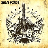 Steve Forde - Guns & Guitars