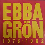 Ebba GrÃ¶n - 1978-1982