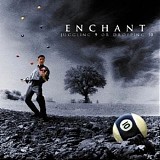 Enchant - Juggling 9 Or Dropping 10 (A Dream Imagined Boxset)