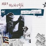 Mat. McHugh - Seperatista!