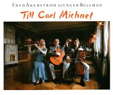 Fred Ã…kerstrÃ¶m - Till Carl Michael