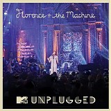 Florence + The Machine - MTV Unplugged