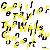 Cecil Taylor - The Willisau Concert
