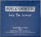 Joe Cocker - Feels Like Forever