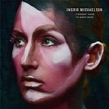 Ingrid Michaelson - It Doesn't Have To Make Sense