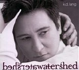 k.d. lang - Watershed