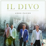 Il Divo - Amor & Pasion