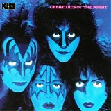 Kiss - Creatures Of The Night