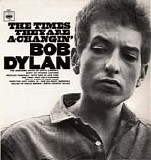 Bob Dylan - The Times They Are A-Changin'