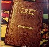 Ken Hensley - Proud Words On A Dusty Shelf