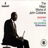 John Coltrane - The Major Works of John Coltrane