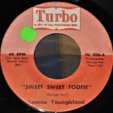 Lonnie Youngblood - Sweet Sweet Tootie / In My Lonely Room