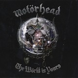 Motorhead - The World Is Yours
