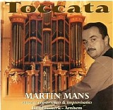 Martin Mans - Toccata (Eusebiuskerk - Arnhem)