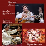 Debashish Bhattacharya and Swapan Choudhuri - All Night Ragamala Festival, Chicago, IL  2018-09-08